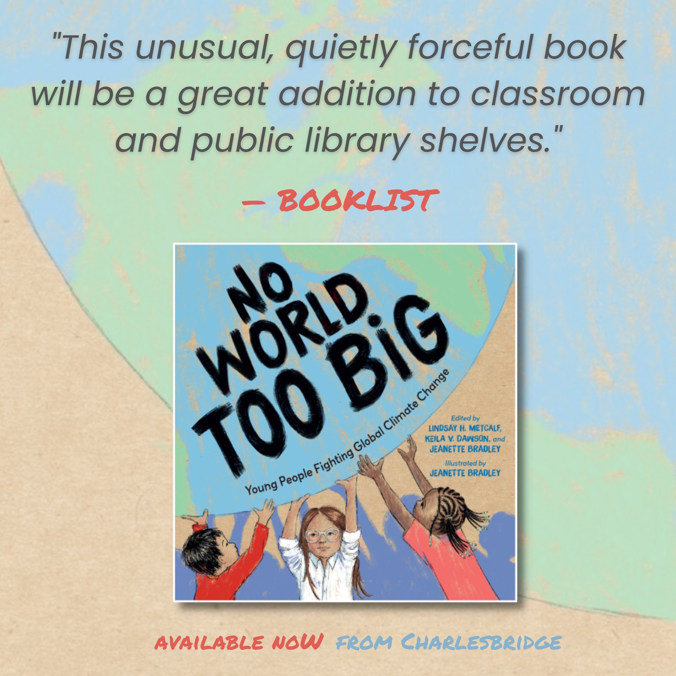 No World Too Big by Lindsay H. Metcalf, Jeanette Bradley, Keila V. Dawson:  9781623543136